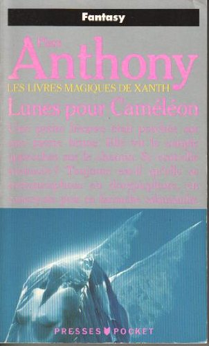 Les livres magiques de Xanth. Vol. 1. Lunes pour Caméléon