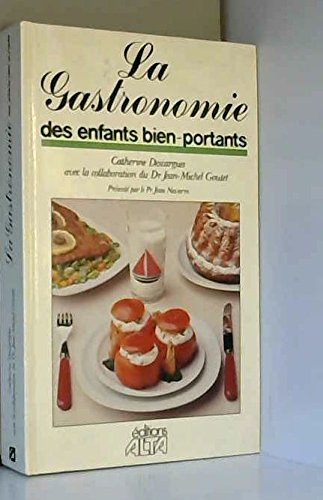 gastronomie des enfants bien-portants