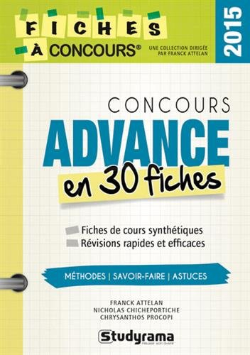 Concours Advance en 30 fiches