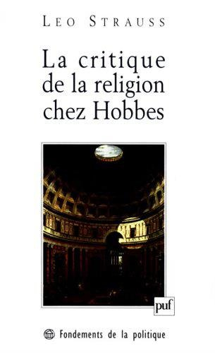 La critique de la religion chez Hobbes : une contribution à la compréhension des Lumières : 1933-193