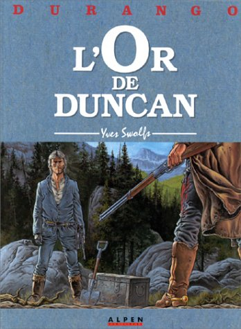 Durango. Vol. 9. L'or de Duncan