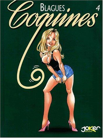 Blagues coquines. Vol. 4