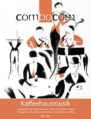 Combocom : Kaffeehausmusik (Formation évolutive instruments en Do et Sib) --- Conductreur et Parties