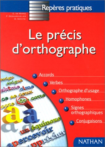 Le précis d'orthographe