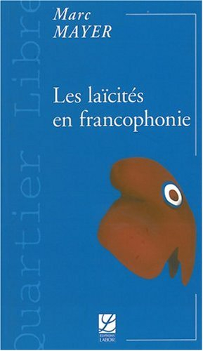 Les laïcités en francophonie