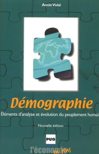 Démographie : éléments d'analyse et évolution du peuplement humain