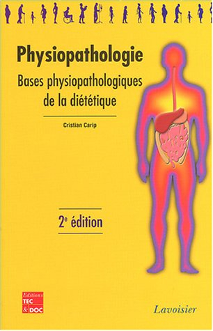 Physiopathologie : bases physiopathologiques de la diététique