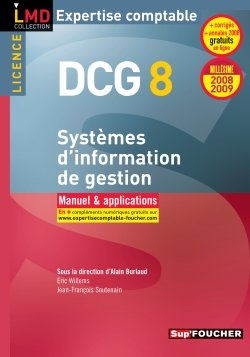 Systèmes d'information et de gestion, licence DCG 8 : manuel & applications
