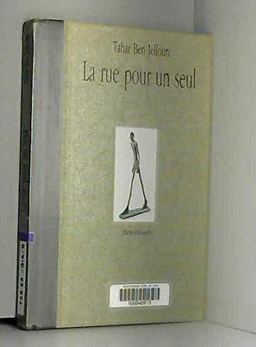 La rue pour un seul
