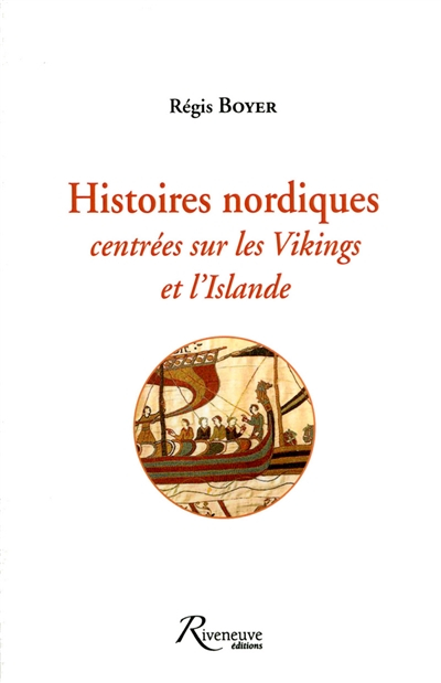 Miscellanées. Vol. 2. Histoires nordiques : centrées sur les Vikings et l'Islande
