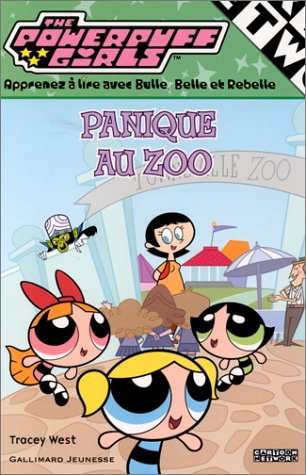 Panique au zoo : Powerpuff Girls