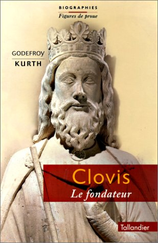Clovis : le fondateur