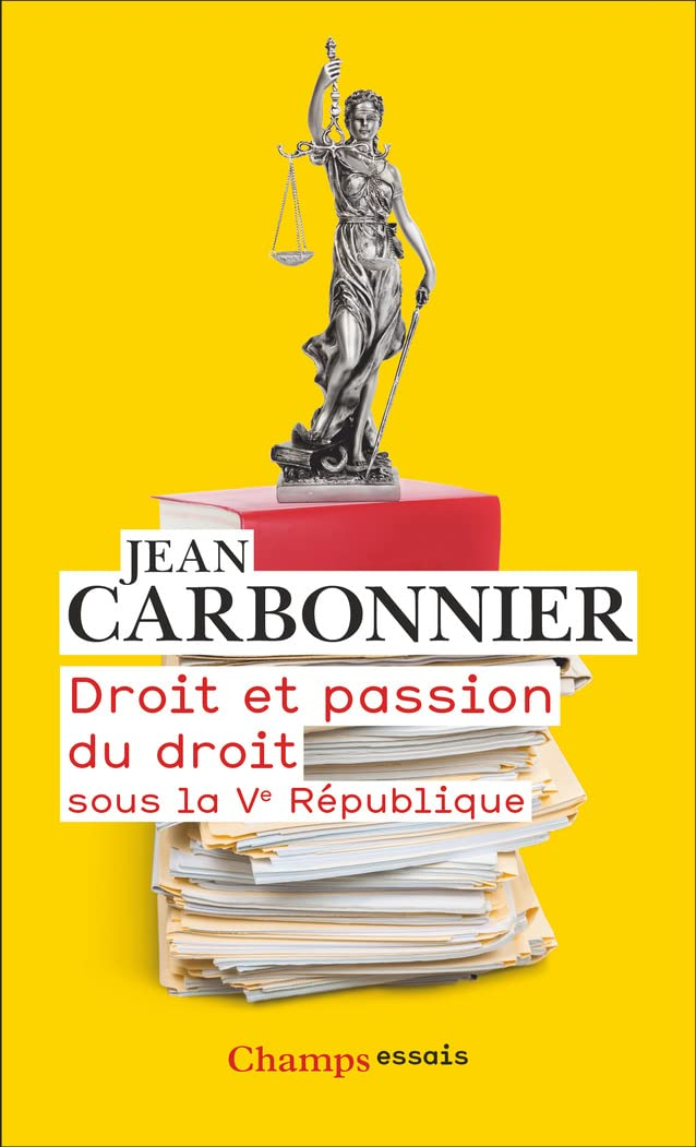 Droit et passion du droit sous la Ve République