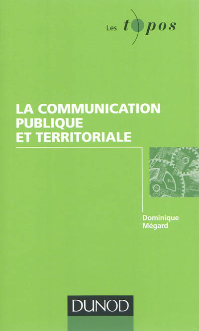La communication publique et territoriale
