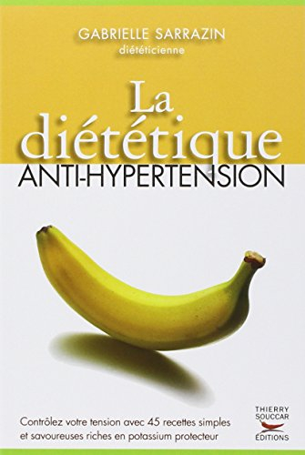 La diététique anti-hypertension
