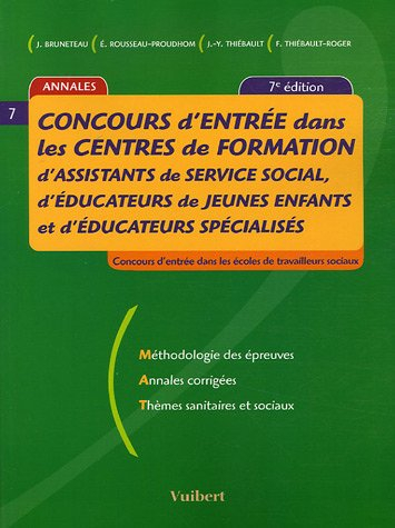 concours d'entrée dans les centres de formation d'assistants de service social, d'éducateur de jeune