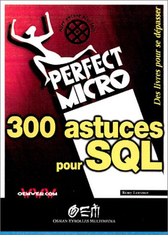 300 astuces pour SQL et MySQL