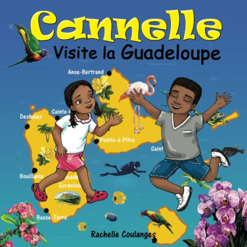 Cannelle visite la Guadeloupe