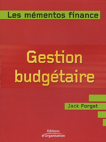 Gestion budgétaire : prévoir et contrôler les activités de l'entreprise