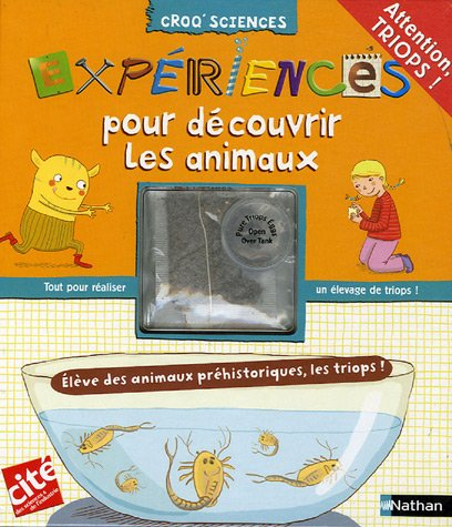 Expériences pour découvrir les animaux : tout pour réaliser un élevage de triops