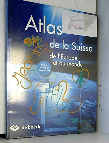 Atlas de la Suisse, de l'Europe et du monde