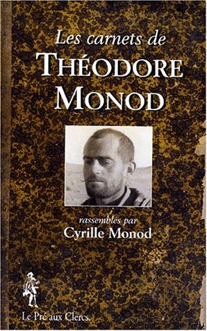 Les carnets de Théodore Monod