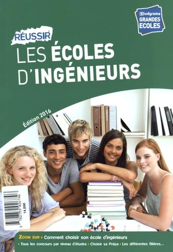 Réussir les écoles d'ingénieurs