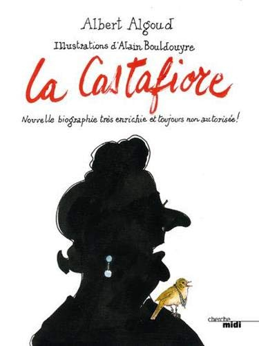 La Castafiore : nouvelle biographie très enrichie et toujours non autorisée !
