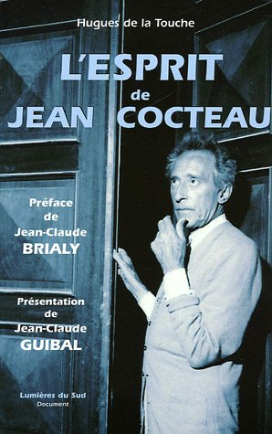 l'esprit de jean cocteau : document illustré