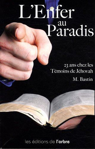 23 ans chez les témoins de Jéhovah : l'enfer au paradis