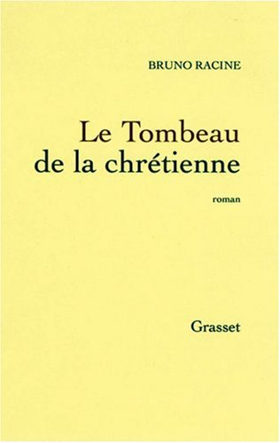 Le Tombeau de la Chrétienne