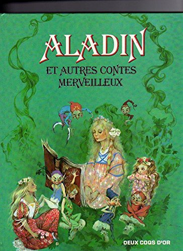 Aladin et autres contes merveilleux
