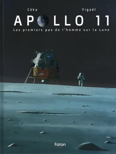 Apollo 11 : les premiers pas de l'homme sur la Lune