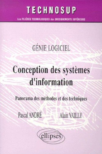 Conception des systèmes d'information : génie logiciel : panorama des méthodes et des techniques
