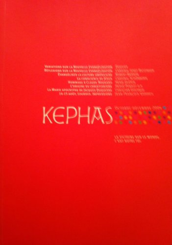 kephas numéro 11 - juillet-septembre 2004. dossier : tradition et transmission