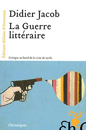 La guerre littéraire