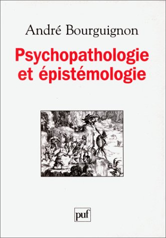 Psychopathologie et épistémologie