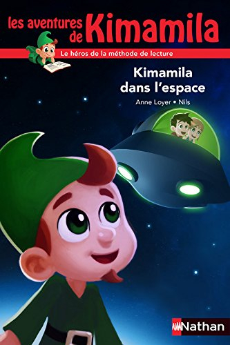 Les aventures de Kimamila. Vol. 12. Kimamila dans l'espace