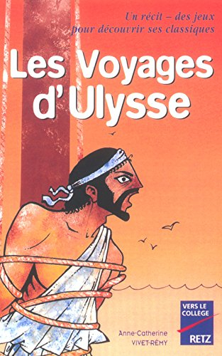 Les voyages d'Ulysse : CM2, 6e, 5e
