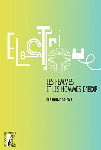 Electrique : les hommes et les femmes d'EDF