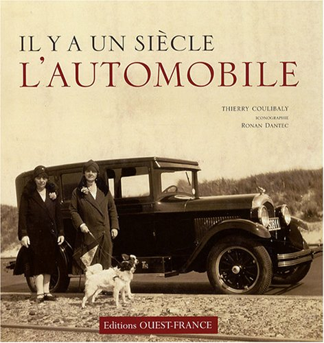 Il y a un siècle, l'automobile