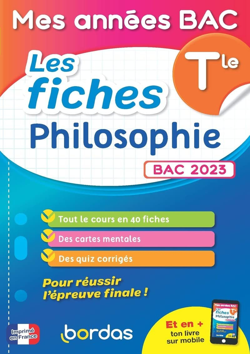 Philosophie terminale : les fiches : bac 2023