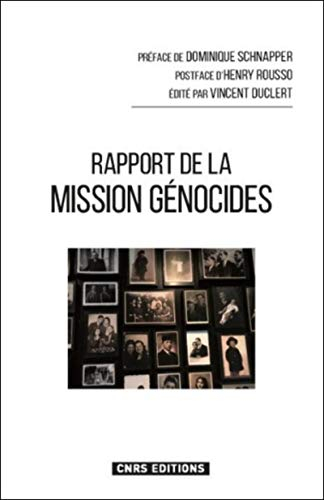 Rapport de la Mission d'étude en France sur la recherche et l'enseignement des génocides et des crim