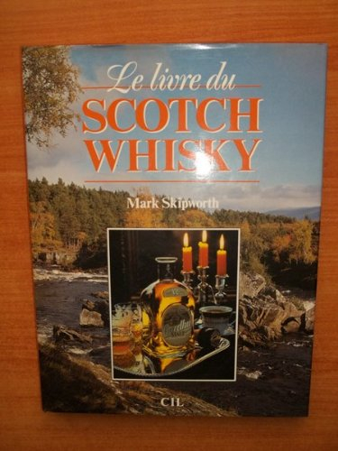 le livre du scotch whisky