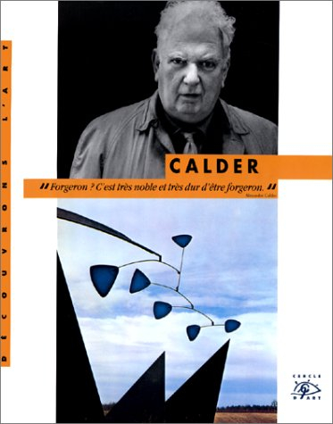 Calder : 1898-1976