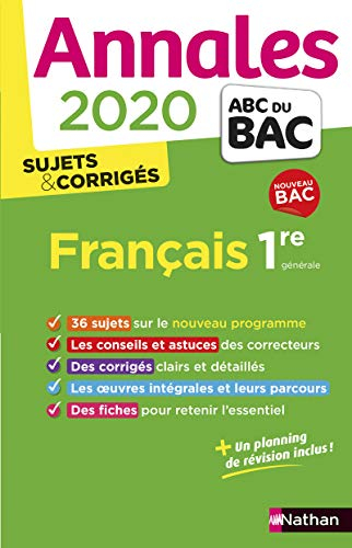 Français 1re générale : annales 2020, sujets & corrigés : nouveau bac