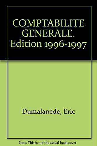 comptabilite generale. edition 1996-1997