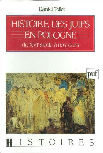 Histoire des juifs en Pologne du 16e siècle à nos jours