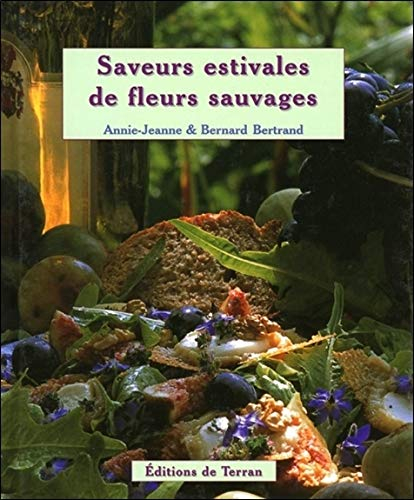 Saveurs estivales de fleurs sauvages