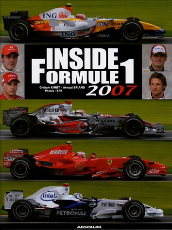 Inside formule 1 : tout sur la saison 2007